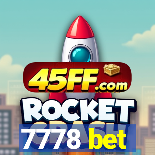 7778 bet